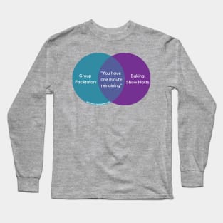 You Have One Minute Remaining Long Sleeve T-Shirt